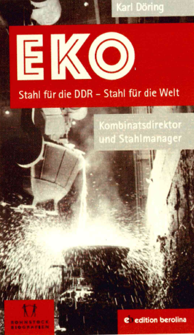 Stahl für die DDR --- Stahl für die Welt